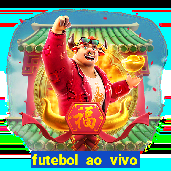 futebol ao vivo multi canais
